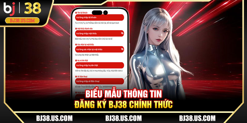 Biểu mẫu thông tin đăng ký BJ38 chính thức