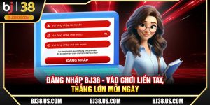 Đăng nhập BJ38